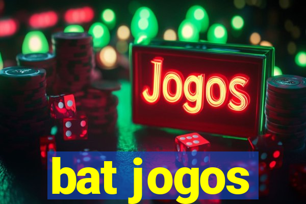 bat jogos